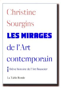 Les mirages de l'Art contemporain